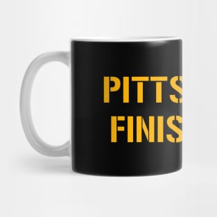 Pittsburgh Finished It - Black Mug